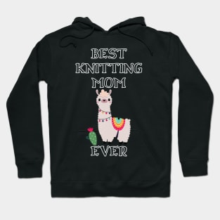 Best Knitting Mom Ever Hoodie